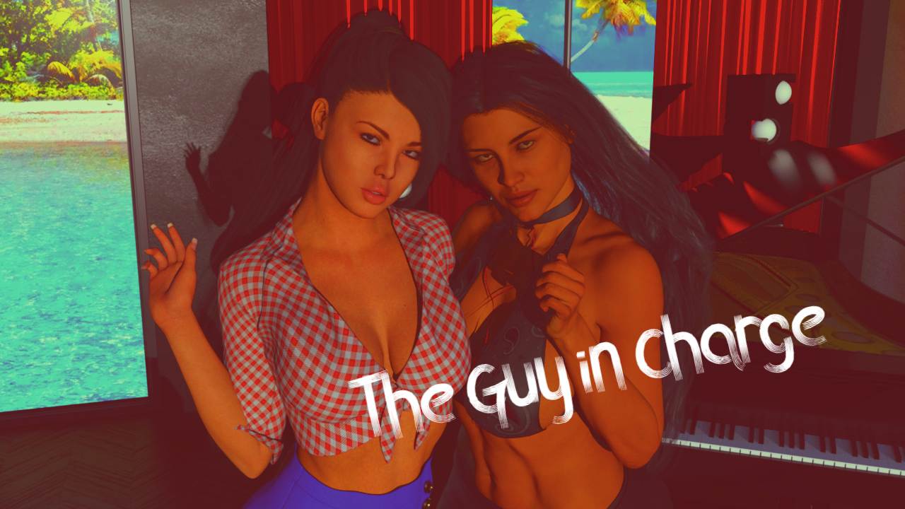 THE GUY IN CHARGE [V0.20] [TOTALLYOKLAD9348]