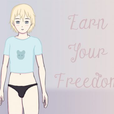 EARN YOUR FREEDOM [V0.21A] [SISSY DREAMS]