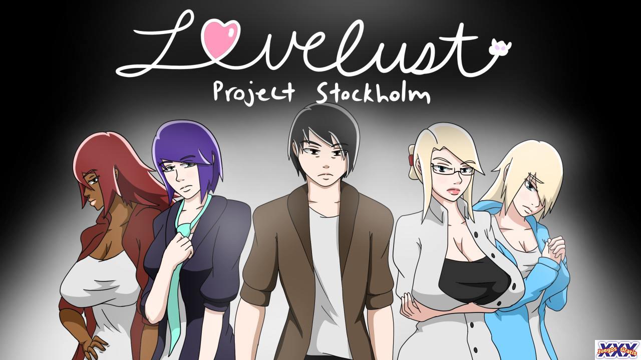 LOVELUST: PROJECT STOCKHOLM [V0.38] [HULI]