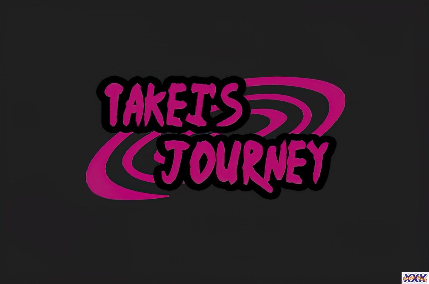 TAKEI’S JOURNEY [V0.28] [FERRUM]