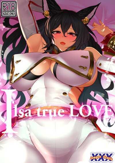 Ilsa true LOVE
