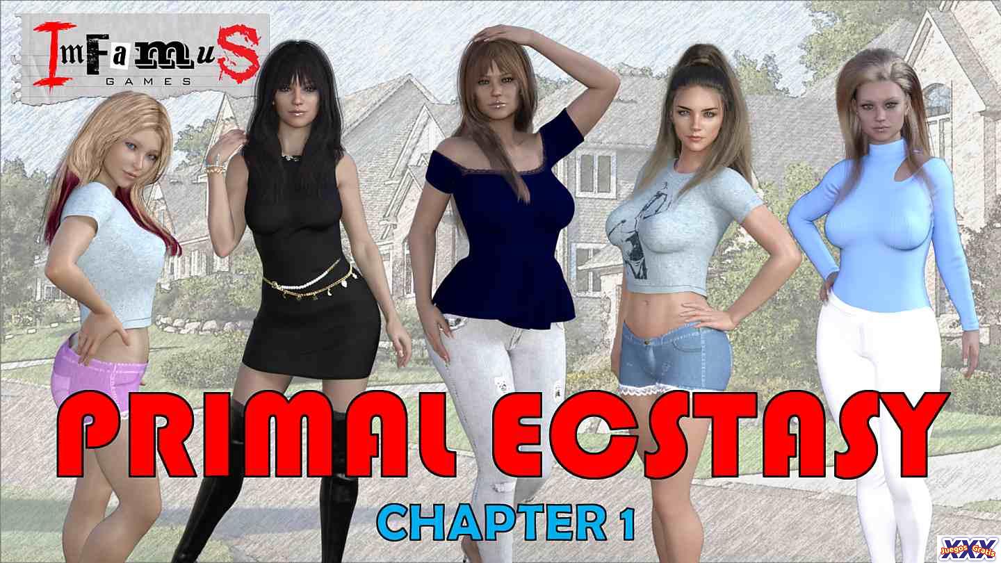 PRIMAL ECSTASY [CHAPTER 1] [IMFAMUS]