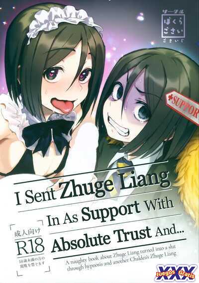 I Sent Zhuge Liang In As Support With Absolute Trust And…