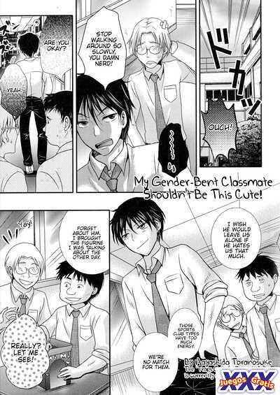 My Gender-Bent Classmate Shouldn't Be This Cute!