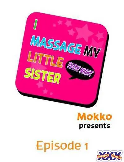 I Massage My Sister Every Night