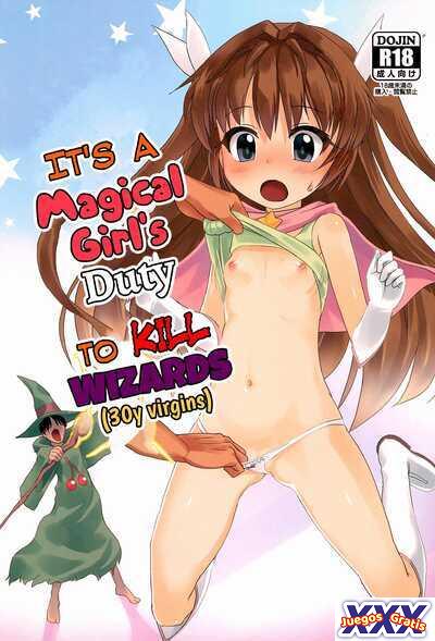 It's a Magical Girl's Duty to Kill Wizards (30y virgins)