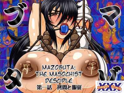 Mazobuta: The Masochist Disciple