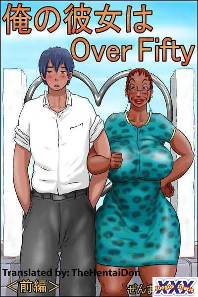 My girlfriend is over fifty