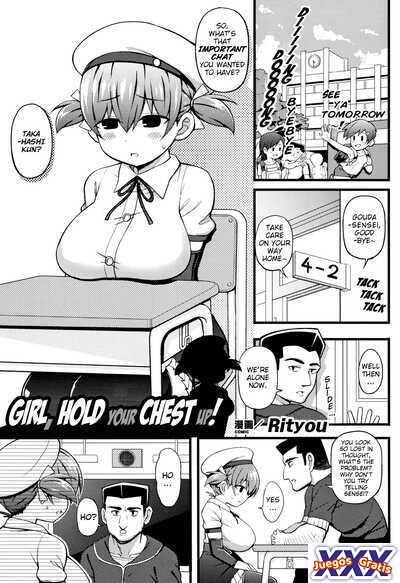 Girl, Hold Your Chest Up!