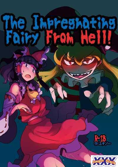 The Impregnating Fairy From Hell!