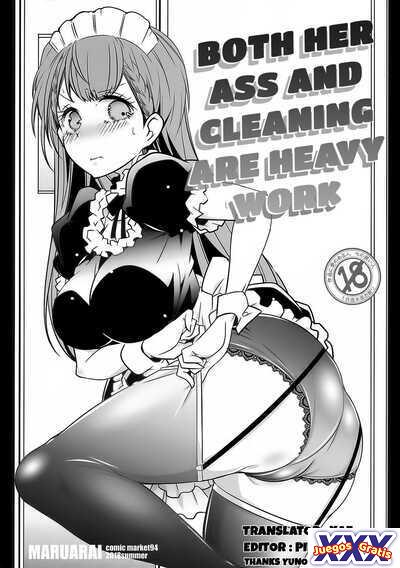 Both Her Ass and Cleaning are Heavy Work