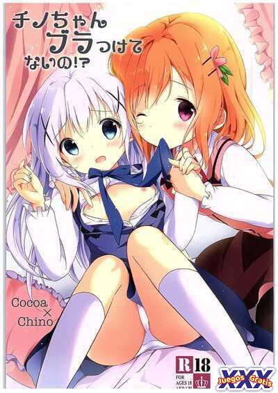 Chino-chan Bra Tsukete Naino!?