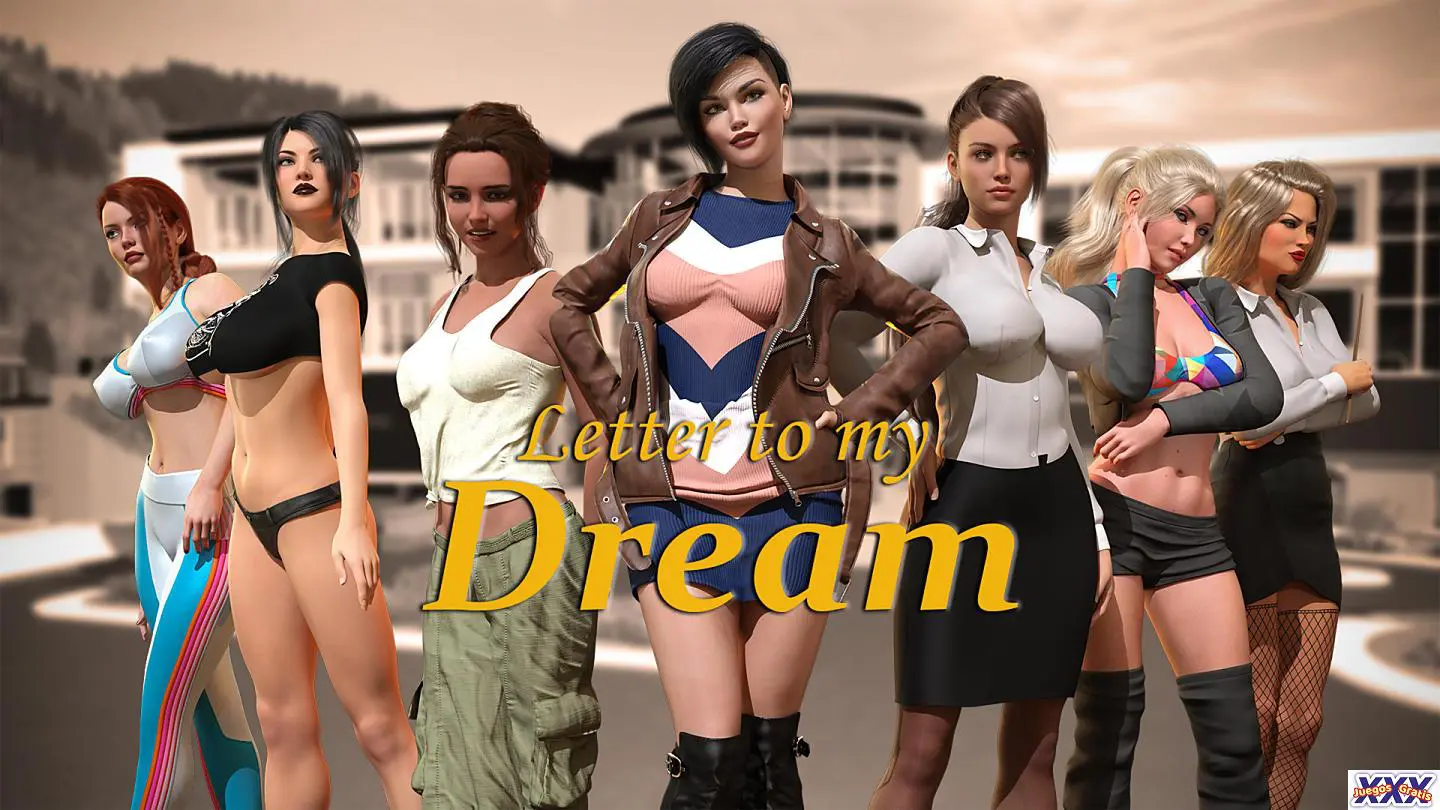 LETTER TO MY DREAM [V0.2.1] [MRCONCRETECUP]