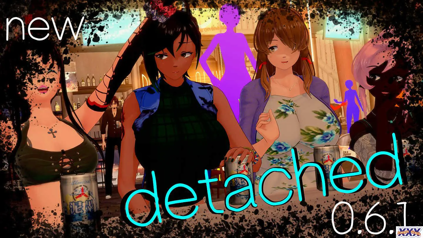 DETACHED [V0.17.3] [SCRUFFLES]