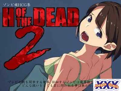 H OF THE DEAD 2