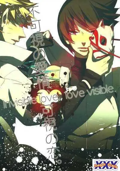 Invisible Love, Love Visible