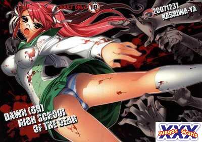 DAWN (OR) HIGH SCHOOL OF THE DEAD