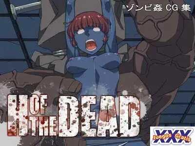 H OF THE DEAD