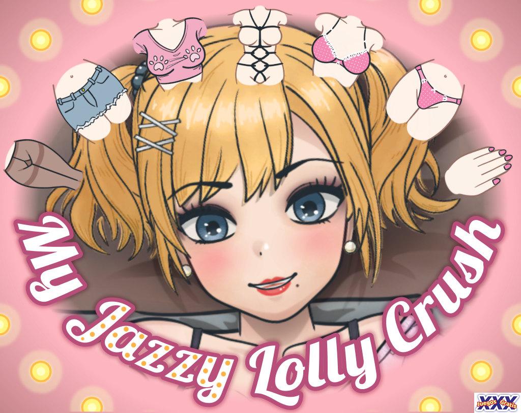 MY JAZZY LOLLY CRUSH [V1.4.1] [KITOLMEK]