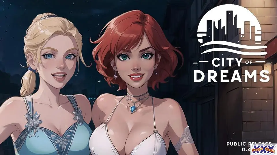 CITY OF DREAMS [V0.5.1] [VNCITYOFDREAMS]