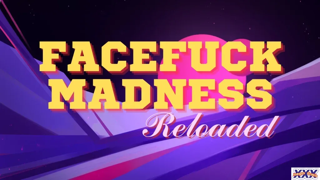facefuck madness reloaded portada juegosXXXgratisCOM - Los mejores juegos porno gratis listos para descargar. Juegos XXX Gratis !.