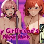my girlfriends new kink portada juegosXXXgratisCOM - Los mejores juegos porno gratis listos para descargar. Juegos XXX Gratis !.
