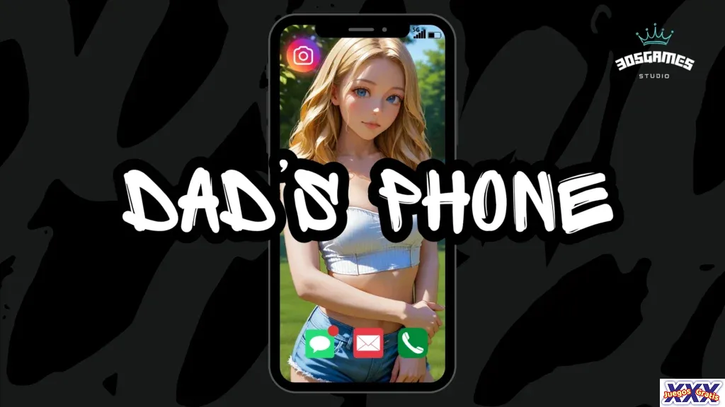 dads phone portada juegosXXXgratisCOM - Los mejores juegos porno gratis listos para descargar. Juegos XXX Gratis !.