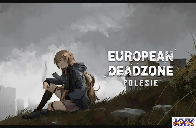 EUROPEAN DEADZONE: POLESIE [V0.45] [TINYTERROR INTERACTIVE]