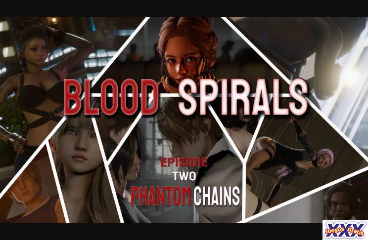 BLOOD SPIRALS [EPISODE 2 V0.2.3] [MODERN DEGENERATE]