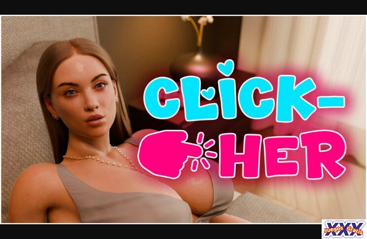 CLICK-HER [V1.0.1] [FLESHFORGE STUDIO]
