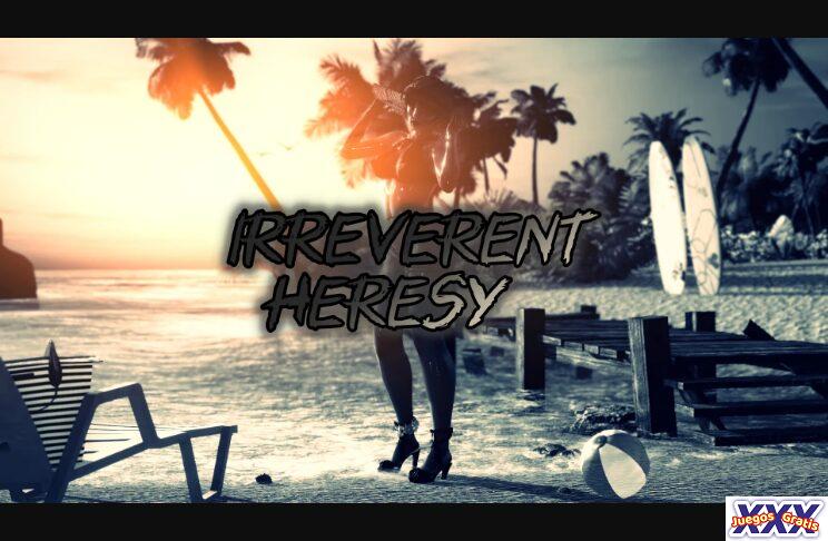 IRREVERENT HERESY [CHRIS EMAN] [FINAL VERSION]