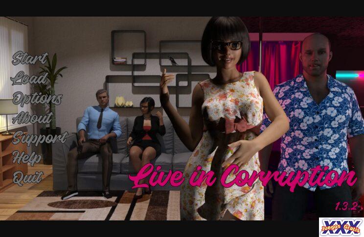 LIVE IN CORRUPTION [V3.1.0] [DIRTY SECRET STUDIO]