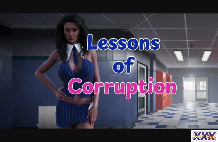 LESSONS OF CORRUPTION [V0.9] [XPASSION]