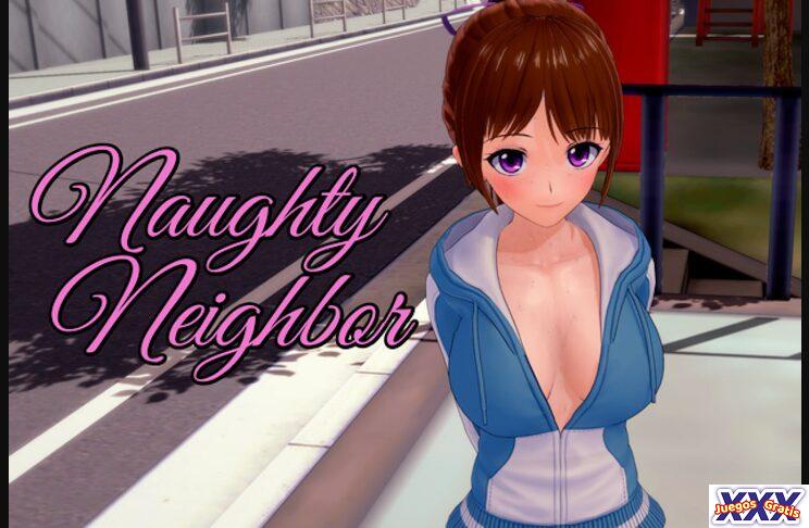 MY NAUGHTY NEIGHBOR [ONIONCUTTINGNINJA] [FINAL VERSION]