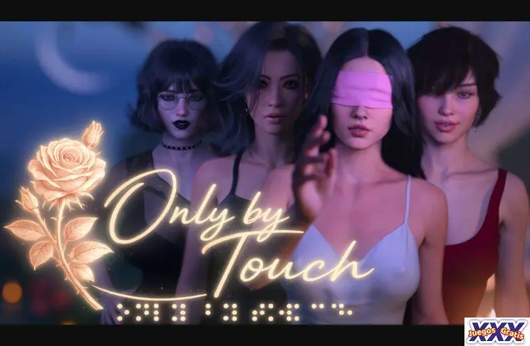 ONLY BY TOUCH [V0.1] [PIXELSLAB]