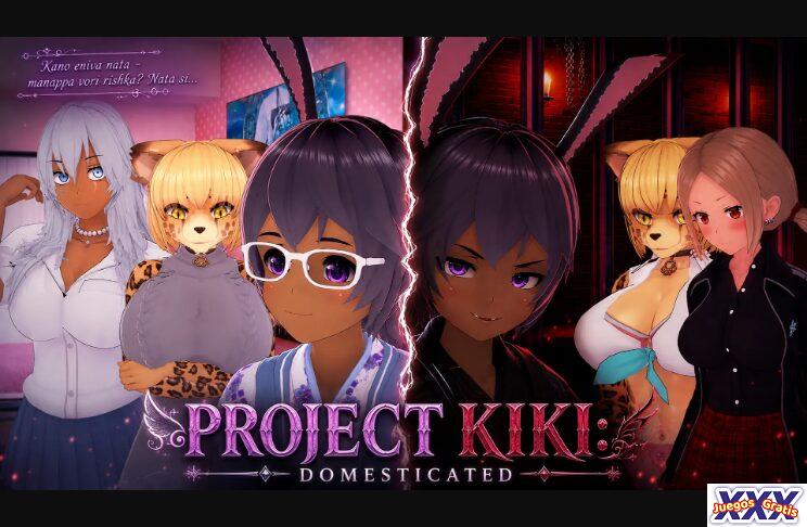 PROJECT KIKI: DOMESTICATED [V0.2] [WEAKLING]