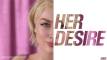 HER DESIRE [SEASON 3 CHAPTER 1 V0.31] [WACK DADDY]
