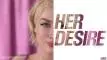HER DESIRE [SEASON 3 CHAPTER 1 V0.31] [WACK DADDY]