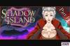 SHADOW ISLAND [R15] [REDIKAL]